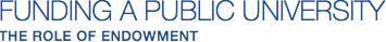 Funding a Public University: The Role of Endowment